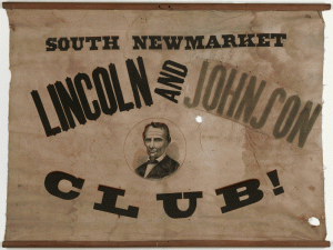 Campaign banner for Lincoln and Johnson from 1864. 