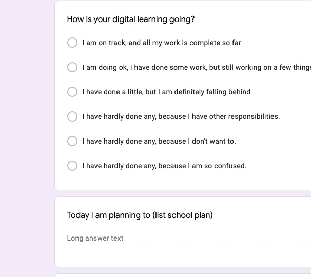 Question asks, "How is your digital learning going?", and six answers range from "I am on track, and all my work is complete so far" to "I have hardly done any, because I have other responsibilities" to "I have hardly done any, because I don't want to."