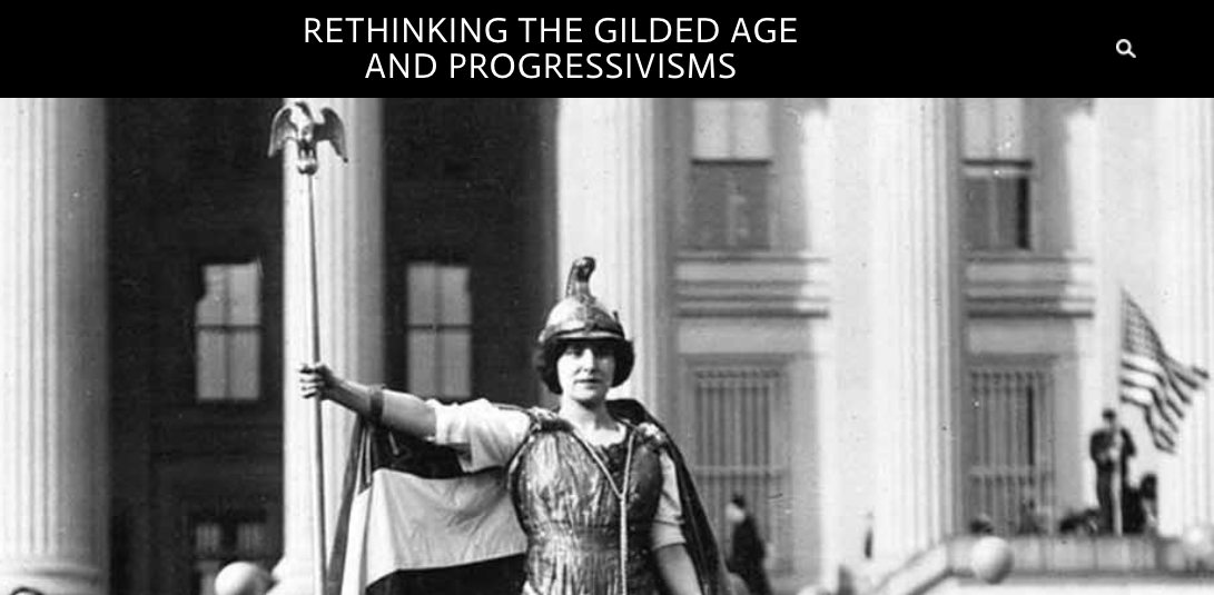 Rethinking the Gilded Age and Progressivisms - a woman wears a Greek helmet and armor and holds a staff with an eagle atop it, standing in front of a building with massive classical columns - a man holds a flag with 48 stars
