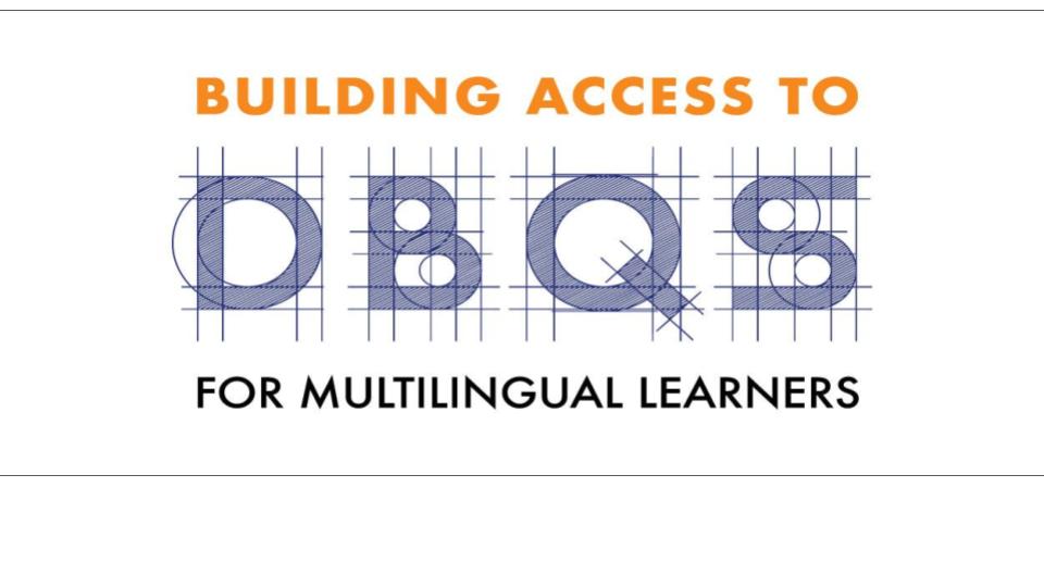 logo Building Access to DBQs for Multilingual Learners