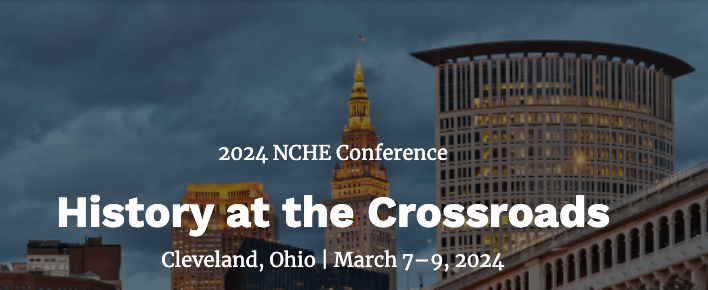 Photo of downtown Cleveland behind 2024 NCHE Conference - History at the Crossroads - Cleveland, Ohio - March 7-9, 2024
